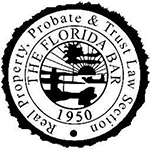 Real Property, Probate & Trust Law Section of Florida